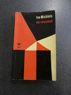 Ivo Michiels - Het afscheid - 2de druk 1960, Boeken, Ophalen of Verzenden, Gelezen