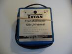 TITAN HO - UNIVERSAL TRANSFORMATOR/Transformateur Type 108 6, Overige merken, Analoog, Wisselstroom, Gebruikt