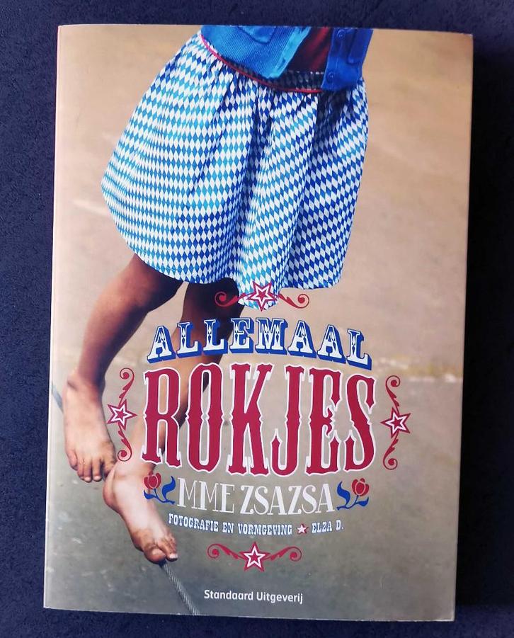 Allemaal Rokjes - ook voor beginners, boek vol naaivreugde, Boeken, Hobby en Vrije tijd, Zo goed als nieuw, Borduren en Naaien