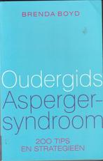 Oudergids Asperger-syndroom 200 tips en strategieën, Sociale psychologie, Ophalen of Verzenden, Zo goed als nieuw, Brenda Boyd