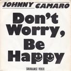 johnny camaro, Cd's en Dvd's, Vinyl Singles, Ophalen of Verzenden