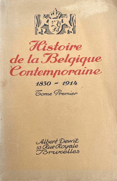 Histoire de la Belgique contemporaine (3 tomes), Antiquités & Art, Antiquités | Livres & Manuscrits