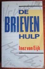 Vintage boek – De Brievenhulp - Inez van Eijk, Antiek en Kunst, Ophalen of Verzenden, Inez van Eijk