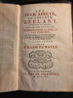 hoog adelyk en adelryk zeelant, Antiek en Kunst, Ophalen of Verzenden