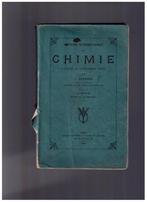 Notions élémentaires de CHIMIE - J.LENSSEN  - 1919, Livres, Livres scolaires, Enlèvement ou Envoi, Chimie, Utilisé, J. Lenssen