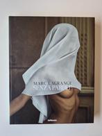 Marc Lagrange Senza Parole, Boeken, Kunst en Cultuur | Fotografie en Design, Ophalen of Verzenden, Zo goed als nieuw, Fotografie algemeen