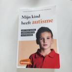 Steven Degrieck - Mijn kind heeft autisme, Boeken, Ophalen, Zo goed als nieuw, Steven Degrieck; Peter Vermeulen