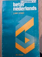 Beter nederlands J. Van Craen Éditions  De Sikkel, ASO, Gelezen, Nederlands, Ophalen of Verzenden