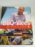 BBQ-Vlees 1 Met Peter De Clercq, Boeken, Kookboeken, Ophalen of Verzenden, Nieuw, Peter De Clercq