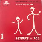 Peterke En Pol - 2 Dolle Sketchen Van ..., 7 inch, Single, Ophalen of Verzenden, Zo goed als nieuw