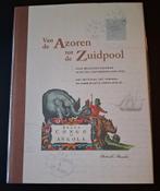 VAN DE AZOREN TOT DE ZUIDPOOL. Belgische kolonies 1451-1916, Boeken, Ophalen of Verzenden, P. Maselis