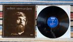 LP Willem Vermandere 1971, Ophalen of Verzenden, Gebruikt, Streekmuziek