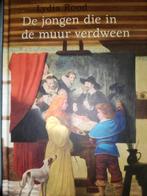 De jongen die in de muur verdween  -  Lydia Rood, Boeken, Ophalen of Verzenden