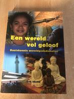 boek een wereld vol geloof kleuteronderwijs, Boeken, Studieboeken en Cursussen, Ophalen, Zo goed als nieuw, Hogeschool