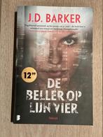 De beller op lijn vier, Comme neuf, J.D. Barker, Enlèvement