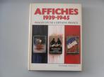Affiches 1939-1945 - Images d'une certaine France, Stéphane MARCHETTI, Europa, Ophalen of Verzenden, 20e eeuw of later