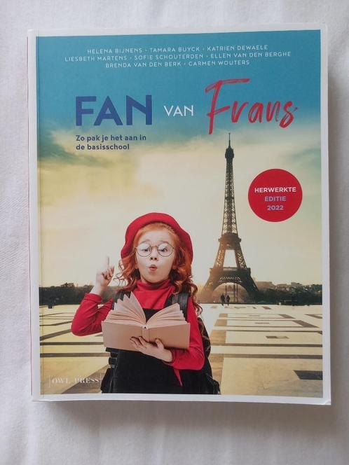 Fan van Frans - opleiding leerkracht lager onderwijs, Livres, Livres scolaires, Comme neuf, Français, Autres niveaux, Enlèvement ou Envoi