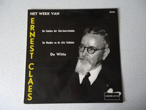 LP "Het Werk Van Ernest Claes" De Witte - De Fanfare, Cd's en Dvd's, Vinyl | Nederlandstalig, Zo goed als nieuw, Overige genres