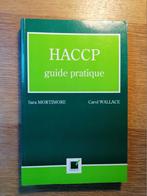 HACCP guide pratique, Livres, Livres d'étude & Cours, Mortimore & wallance, Utilisé, Enseignement supérieur professionnel, Enlèvement ou Envoi