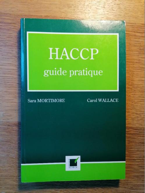 HACCP guide pratique, Livres, Livres d'étude & Cours, Utilisé, Enseignement supérieur professionnel, Enlèvement ou Envoi