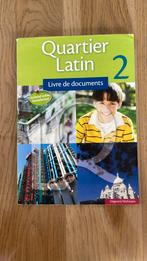 Quartier Latin 2 livre de documents, Boeken, Ophalen of Verzenden, Gelezen, Frans