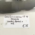 Ford Focus Station 1.8 2007 Wagennr 2500024   Kachelbedienin, Ophalen of Verzenden, Gebruikt