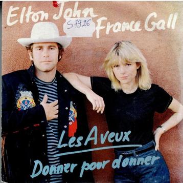 Vinyl, 7"    -    Elton John & France Gall – Les Aveux / Don beschikbaar voor biedingen