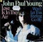 Vinyl, 7"   /   John Paul Young – Love Is In The Air, Overige formaten, Ophalen of Verzenden