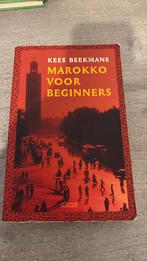 Kees Beekmans - Marokko voor beginners, Ophalen of Verzenden, Zo goed als nieuw, Kees Beekmans