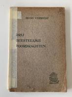 Drij Geestelijke Voordrachten - Hugo Verriest (1905) Uitgeve, Antiek en Kunst, Antiek | Boeken en Manuscripten, Ophalen of Verzenden