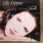 SCD Barbara Scaff – Elle Donne (Chanson Des 'Amants De La M, CD & DVD, Pop, Enlèvement ou Envoi