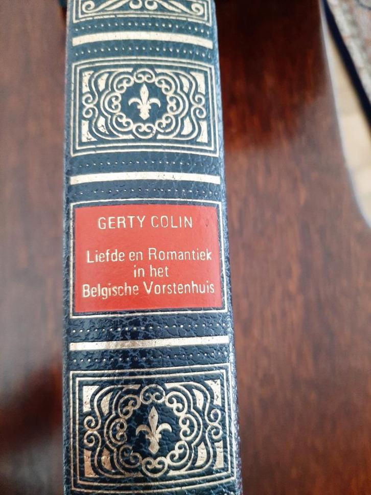 Liefde en romantiek in Belgisch Vorstenhuis – Gerty Colin, Boeken, Historische romans, Zo goed als nieuw, Ophalen of Verzenden