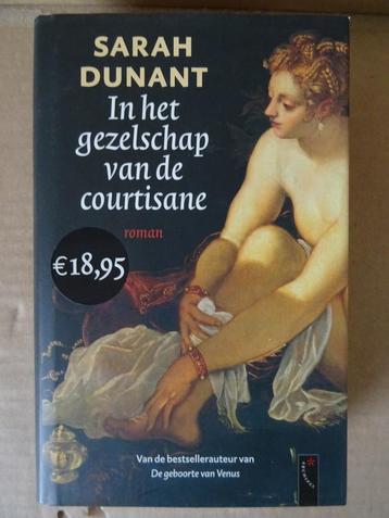 Sarah Dunant In het gezelschap van de courtisane Non lu 2006, Sarah Dunant, Enlèvement ou Envoi, Comme neuf, Pays-Bas
