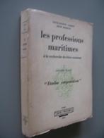 les professions maritimes a la recherche du bien commun, Livres, Utilisé, Enlèvement ou Envoi, Lebret L-J et Moreaux R