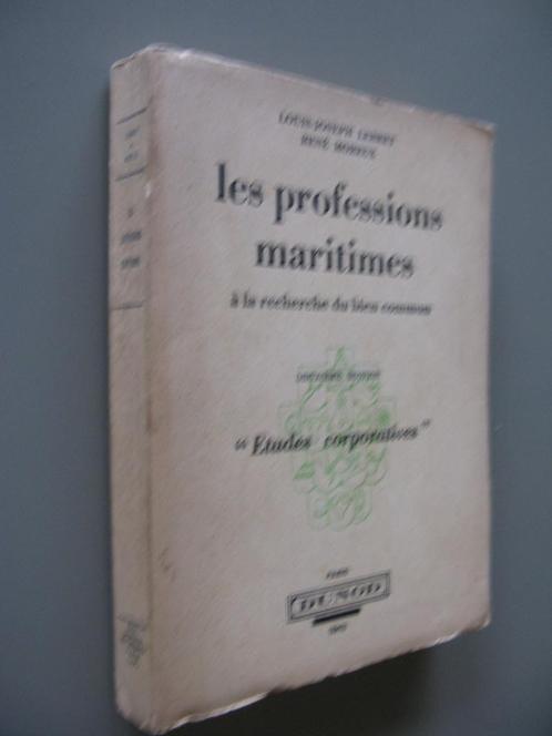 les professions maritimes a la recherche du bien commun, Livres, Livres Autre, Utilisé, Enlèvement ou Envoi