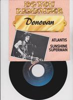 Donovan – Atlantis / Sunshine Superman, Enlèvement ou Envoi, Single, Comme neuf, Pop