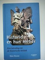 Historici en hun metier, Boeken, Studieboeken en Cursussen, Ophalen of Verzenden, Zo goed als nieuw