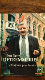Jean-Pierre Detremmerie - Toujours plus haut, Utilisé, Enlèvement ou Envoi