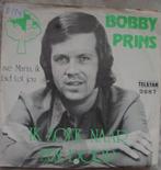 45T 7INCH VINYL SINGLE BOBBY PRINS, Cd's en Dvd's, Ophalen of Verzenden