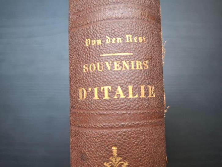 Ch. J. van den Nest - Souvenirs d'Italie - 1849 - Italië, Antiek en Kunst, Antiek | Boeken en Manuscripten, Ophalen of Verzenden