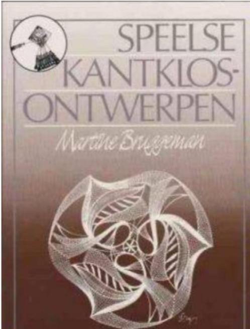 Speelse kantklosontwerpen, Martine Bruggeman kantklossen, Livres, Loisirs & Temps libre, Enlèvement