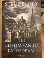 Het geheim van de kathedraal, steve berry, Ophalen of Verzenden, Zo goed als nieuw