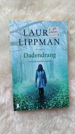 Dadendrang - Laura Lippman, Boeken, Ophalen of Verzenden, Gelezen, Laura Lippman