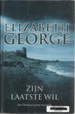 ZIJN LAATSTE WIL - ELIZABETH GEORGE - INSP. LYNLEY MISTERIE, Boeken, Detectives, Gelezen, Ophalen of Verzenden, Elizabeth George