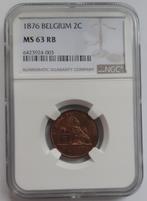 2 centimes 1876 NGC MS63, Timbres & Monnaies, Monnaies | Belgique, Enlèvement ou Envoi