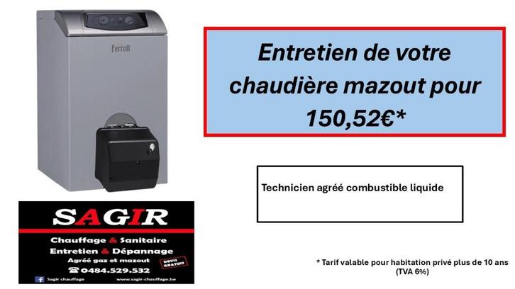 Chauffagiste entretien chaudière mazout 150.52€*ttc, Doe-het-zelf en Bouw, Verwarming en Radiatoren, Ophalen of Verzenden