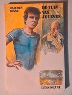 Jeugdboek "De tuin van je leven", Malcolm Bosse, Lemniscaat, Boeken, Ophalen of Verzenden, Malcolm Bosse, Fictie