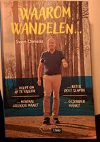 Boek Waarom Wandelen - Sven Ornelis, Boeken, Sportboeken, Ophalen, Zo goed als nieuw, Sven ornelis, Overige sporten