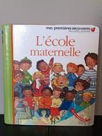 Livre " l'école maternelle", Boeken, Kinderboeken | Baby's en Peuters, Gelezen, 1 tot 2 jaar, Ophalen of Verzenden