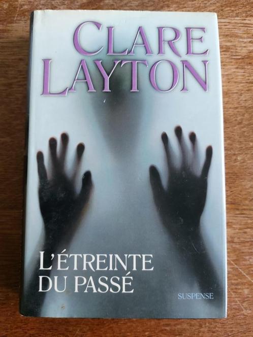 L'étreinte du passé, Clare Layton, Livres, Romans, Enlèvement ou Envoi